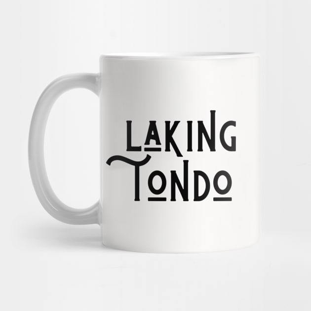 filipino merch - laking tondo by CatheBelan